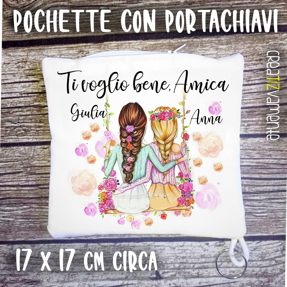 Pochette portachiavi “Ti voglio bene amica” – Regali Personalizzati