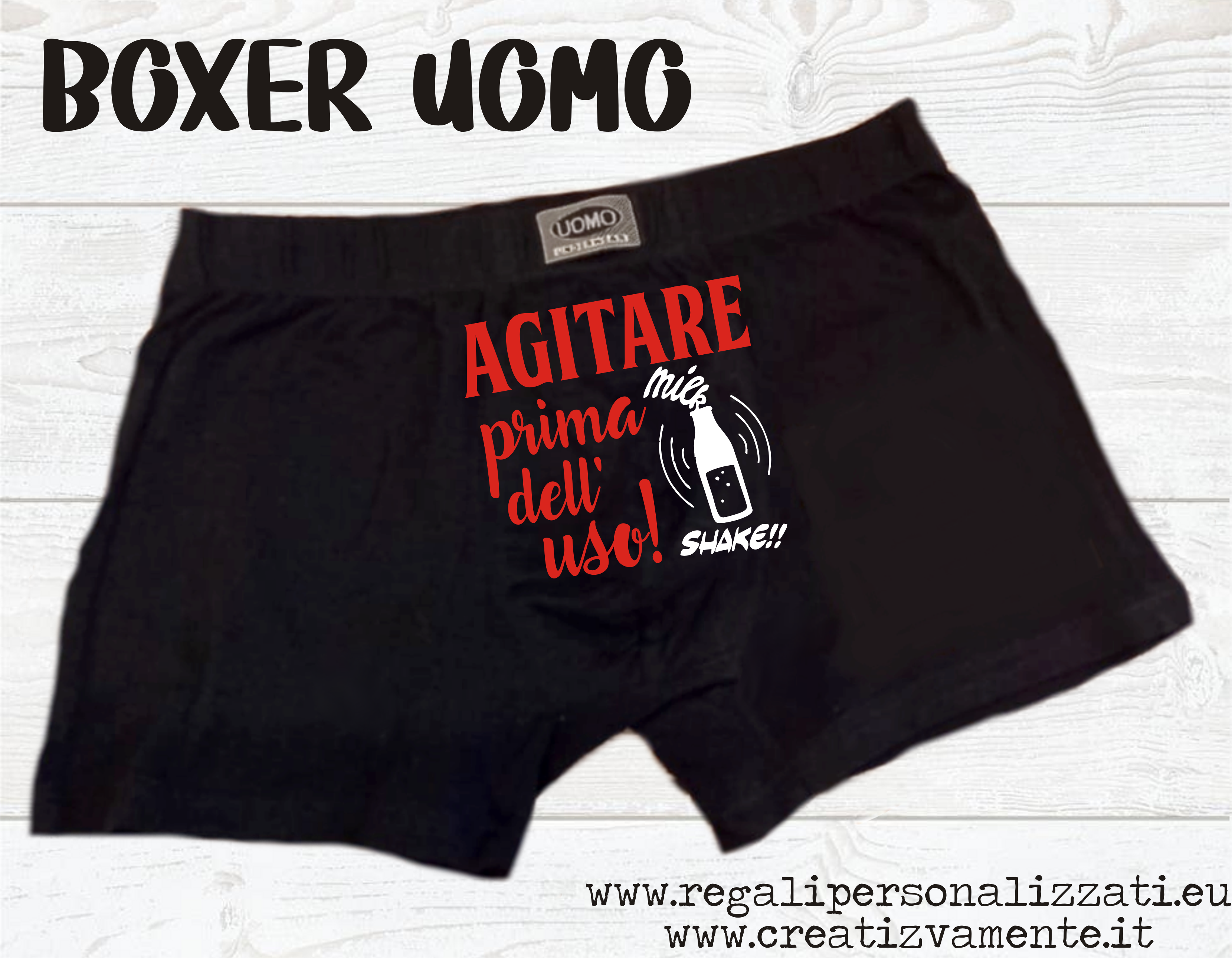 Boxer uomo – Agitare prima dell'uso – Regali Personalizzati