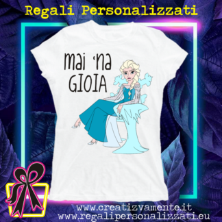 T-shirt donna - FROZEN, MAI NA GIOIA