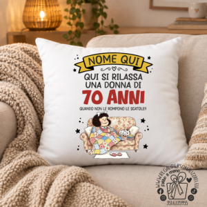 CUSCINO - Compleanno qui si rilassa... Mafalda