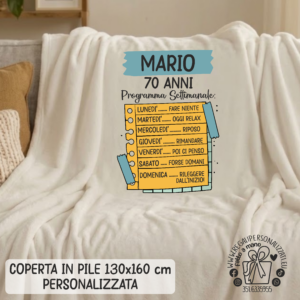 COPERTA PILE - Compleanno Programma settimanale